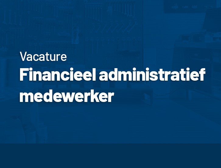 Vacature Administratief medewerker